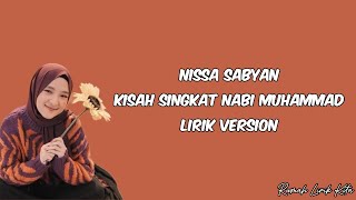 Download lagu Nissa Sabyan - Kisah Singkat Nabi Muhammad (Lirik Version) mp3 Download lagu Nissa Sabyan - Kisah Singkat Nabi Muhammad (Lirik Version) mp3
