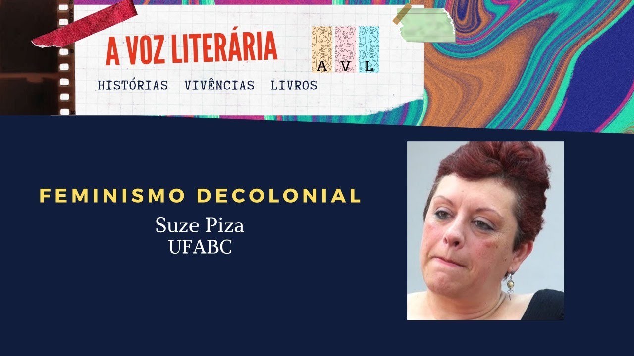 Feminismo Decolonial | Suze Piza