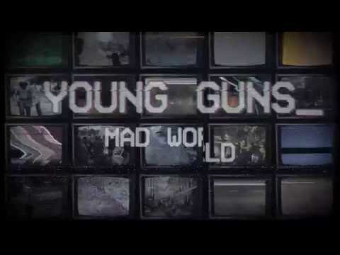 Young Guns - Mad World [Official Lyric Video]
