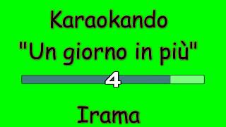 Karaoke Italiano - Un giorno in più - Irama ( Testo )