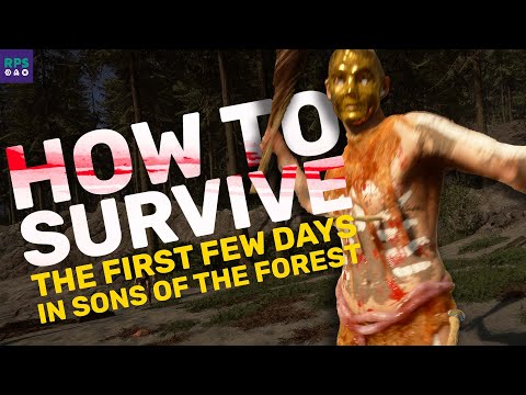 Sons of the Forest: How To Survive The First Few Days | Ultimate Beginner's Guide
