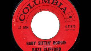 Buzz Clifford - Baby Sittin&#39; Boogie