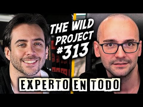 The Wild Project #313 - Xokas | La cara oculta de sus viajes, ¿Cambio físico?, Bombazo DWT 3