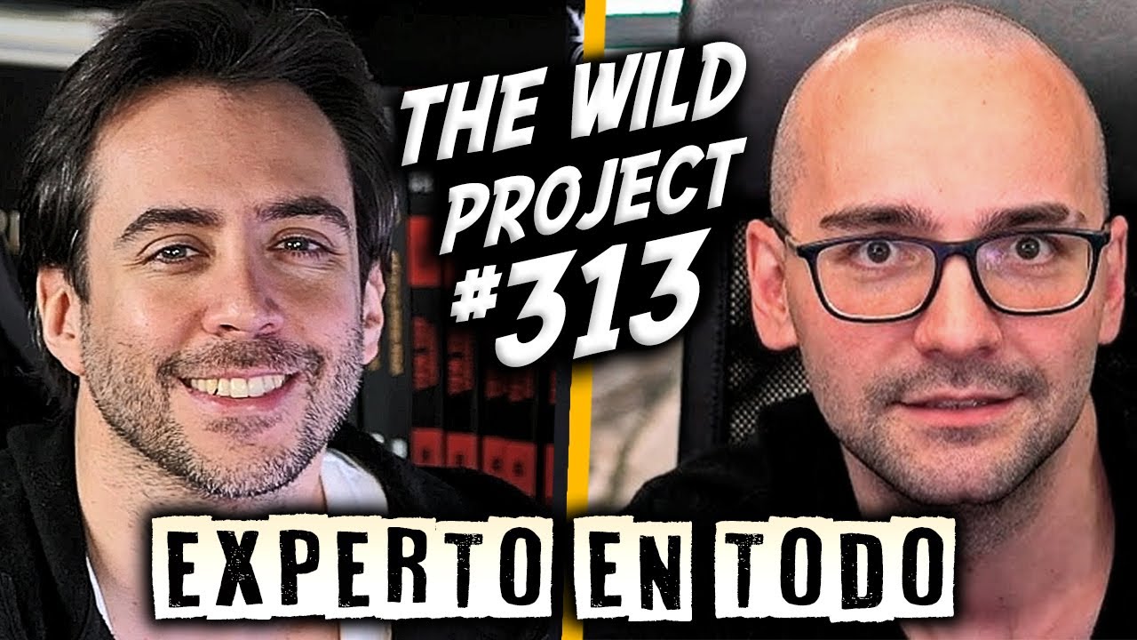 The Wild Project #313 - Xokas | La cara oculta de sus viajes, ¿Cambio físico?, Bombazo DWT 3
