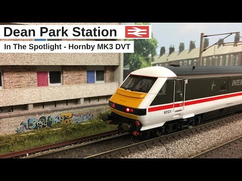 Dean Park 197 - In the Spotlight - Hornby MK3 DVT