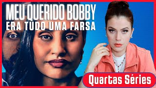 INACREDITÁVEL - NINGUÉM ACREDITARIA NESSA HISTÓRIA (NETFLIX) MEU QUERIDO BOBY
