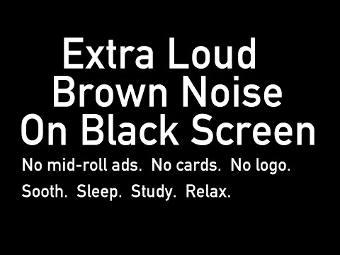 LOUD! Brown Noise on Black Screen (Ten Hours) #sleep #study #noise