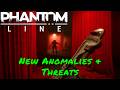 Phantom Line — New Anomalies & Threats