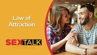 The Science of Attraction | Ask Dr. Lia