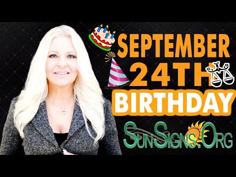 ♎️Born On September 24th - Happy Birthday - Today's Zodiac Horoscope Personality - SunSigns.Org