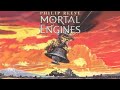 Mortal Engines Audiobook | FINAL CHAPTER