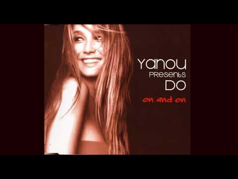 2000's Dance Hits Yanou Presents Do - On And On (Extended Version) 2002
