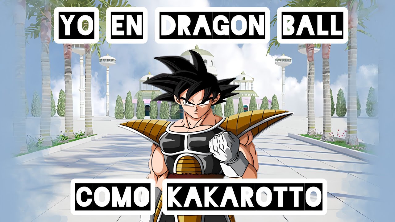 Fanfic Reencarnado En Dragon ball: Para ir aún más allá - Parte 1