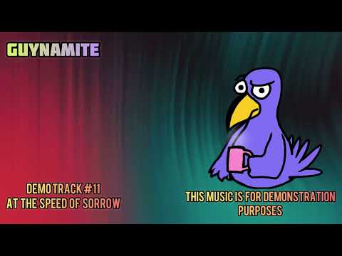 Guynamite | demo track #11: At the Speed of Sorrow