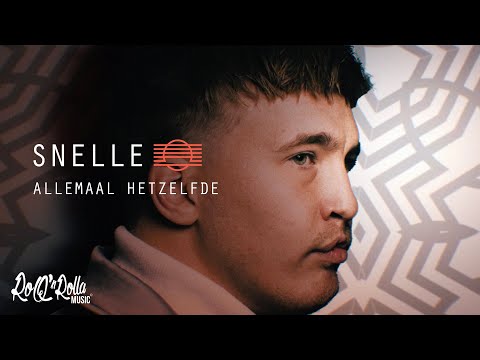 Snelle - Allemaal Hetzelfde