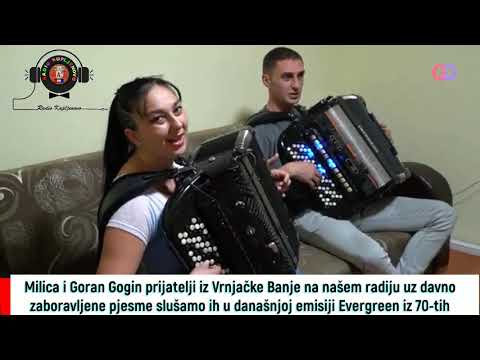 RADIO KUPLJENOVO - Naši prijatelji Milica i Goran Gogin iz Vrnjačke Banje u emisiji Evergreen