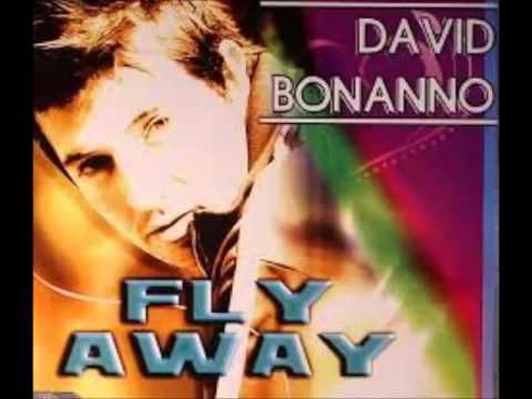 David Bonanno  - Fly Away