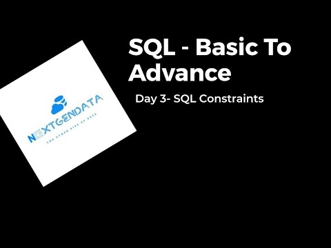 Day 3 - SQL from Basic To Advance - SQL Constraints