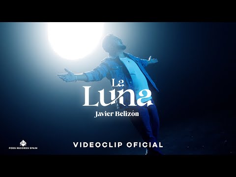 Javier Belizón - La luna (Videoclip Oficial)