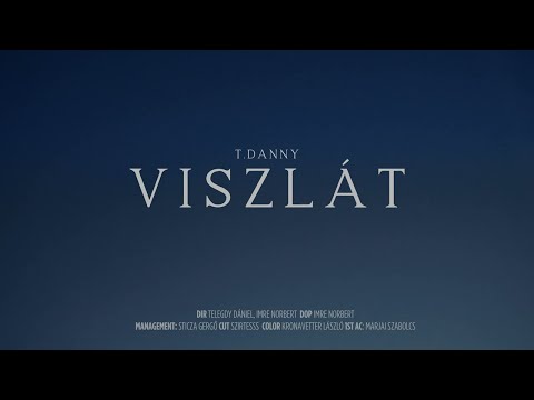 T. Danny - VISZLÁT (Official Music Video)