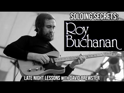 Soloing Secrets - Roy Buchanan