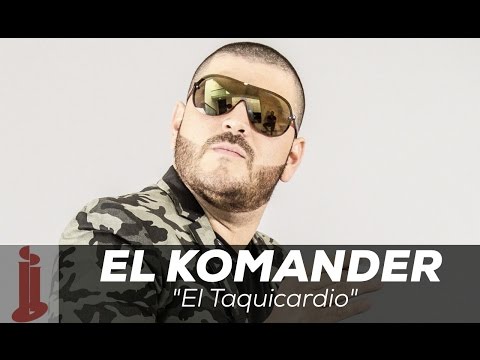 El Komander - El Taquicardio (Letras Oficial)