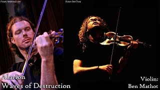 Ben Mathot (Ayreon, Epica, ReVamp): violin on 'Waves of Destruction' by Alarion - guest #5