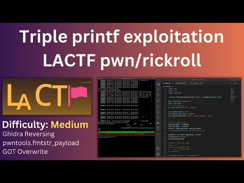 Triple printf exploit for libc leak and one_gadget - LACTF2023 - pwn/rickroll