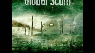 Global Scum - Life in chains (Hell is Home)