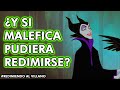 Malefica Se Puede Redimir Redimiendo Al Villano