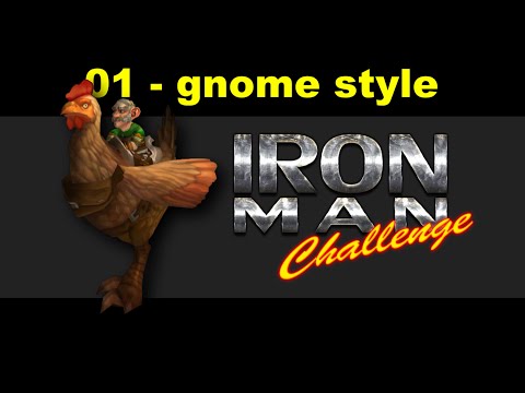 Iron Man WoW challenge - s4e01 - gnome style