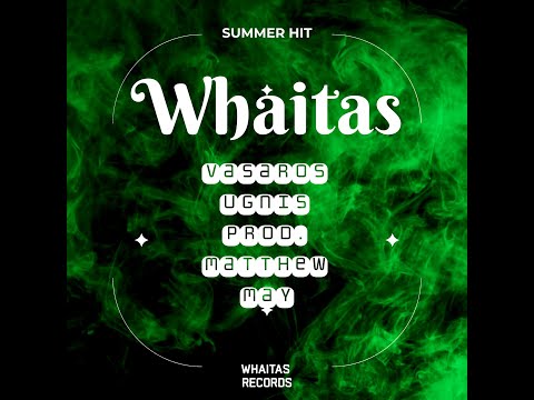 Whaitas - Vasaros Ugnis lyrics video (Prod. Matthew May)