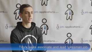 Tilly's Interview - Sales Associate and Lead Salesman