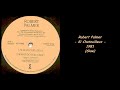 Robert Palmer - Si Chatouilleux - 1981 (Slow)