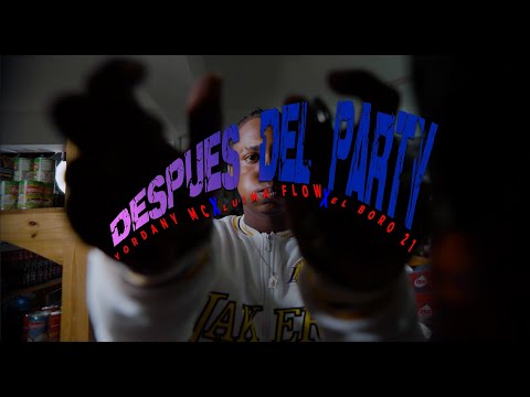 DESPUÉS DEL PARTY 🍾 @YordanyMC ❌ @ElBoro21  ❌ @LuimaFlow  (Video Oficial)
