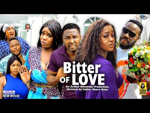 Bitter Of Love (Season 9&10) - Lucy Donalds | Onny Michael | 2022 New Nollywood Nigeria movie