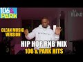 Hip Hop RnB 2000 S Clean Music Mix