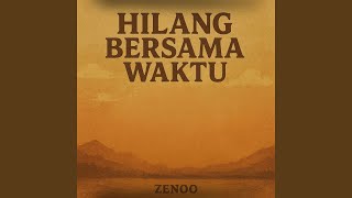 Download lagu Hilang Bersama Waktu mp3