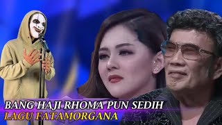 Download lagu VIRAL!! LAGU FATAMORGANA SUKSES BIKIN BANG HAJI RHOMA IRAMA SEDIH mp3