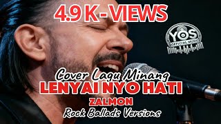 Download lagu COVER LAGU MINANG | LENYAI NYO HATI | ZALMON | ROCK BALLADS VERSIONS mp3