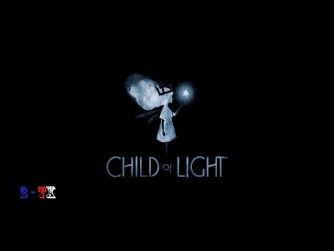 Child of Light pt. 10 - Two Texans Play