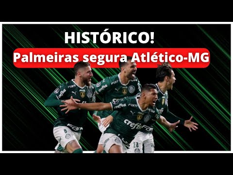 [NOTICIAS DO PALMEIRAS] HISTORICO! Palmeiras segura Atletico-MG com dois a menos avança nos penaltis