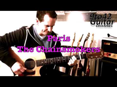 How to play Paris The Chainsmokers Guitar Lesson