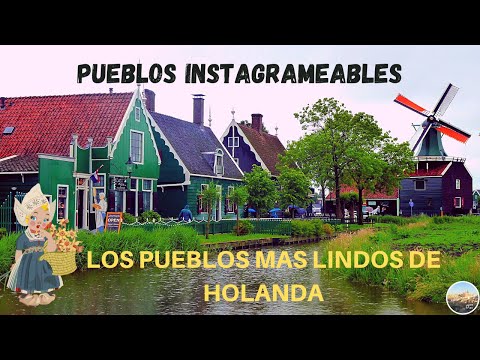 Typical Dutch villages near Amsterdam