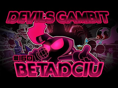 Devils Gambit; BETADCIU 💜 | Indie Cross; BETADCIU Mega Compilation