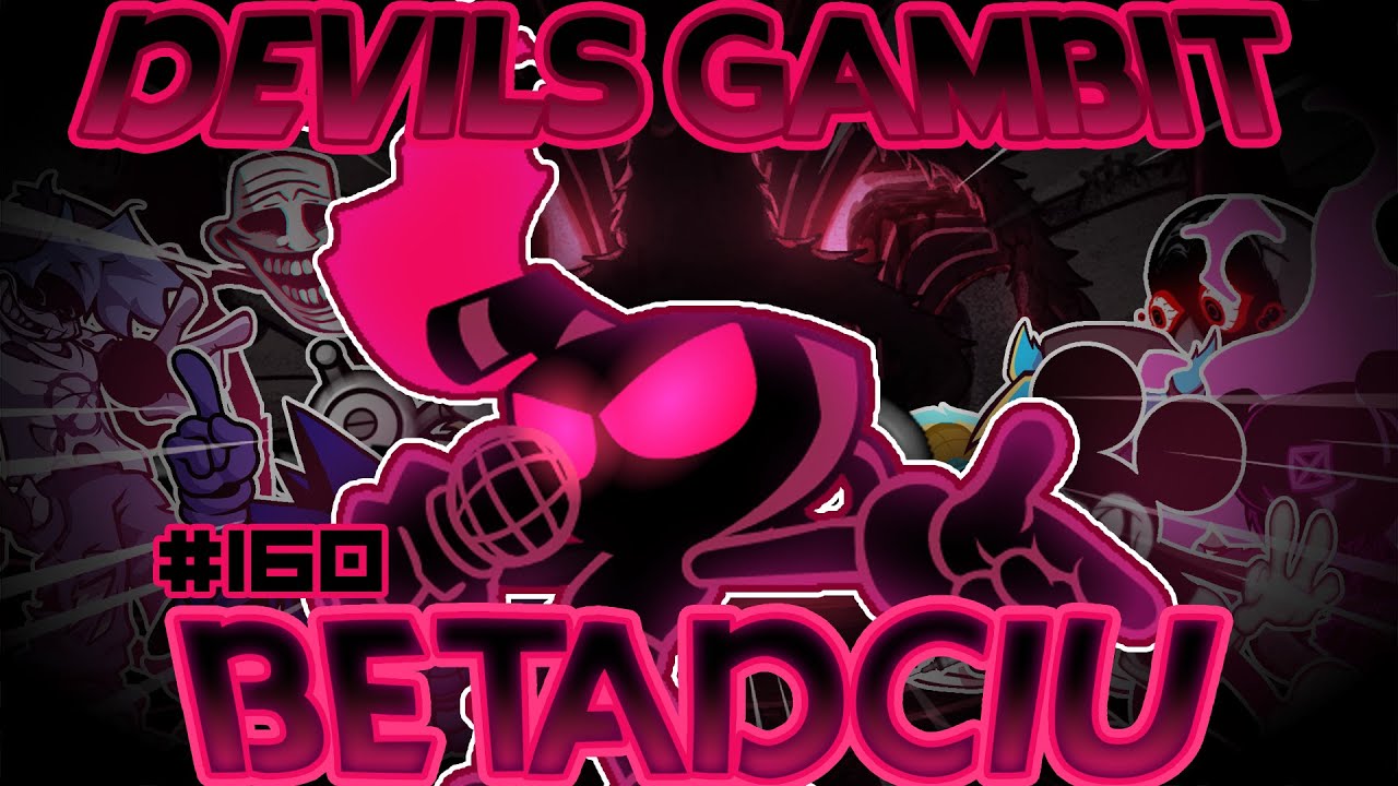 Devils Gambit; BETADCIU 💜 | Indie Cross; BETADCIU Mega Compilation