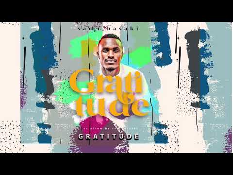 Sachi basaki - Gratitude