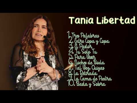 Tania Libertad-Mezcla de éxitos mejor calificados-Imperturbável