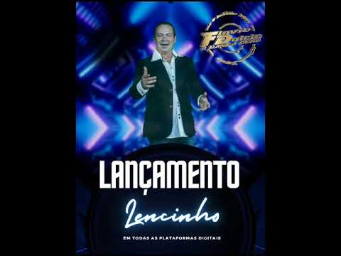 LENCINHO | Flávio Dalcin e Banda Ouro | LANÇAMENTO