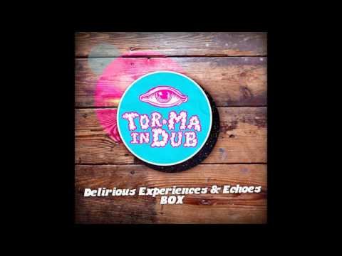 Tor. Ma in Dub - Delirious Experiences & Echoes [Full Album]
